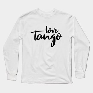 Love Tango Black by PK.digart Long Sleeve T-Shirt